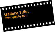 Gallery Title: Photography by: